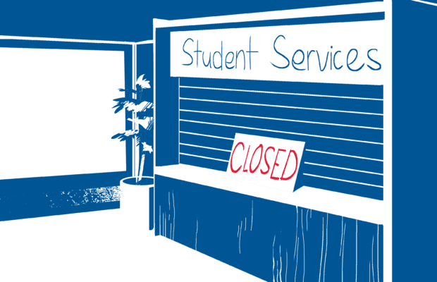 Student services counters have been closed all across campus. Art: Rebekah Wright.