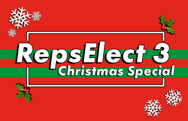 Graphic showing the words "RepsElect 3: Christmas Special" with a Christmas themed aesthetic